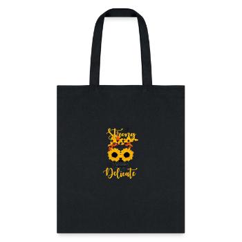 so strong so delicate for light - Tote Bag - black - Front