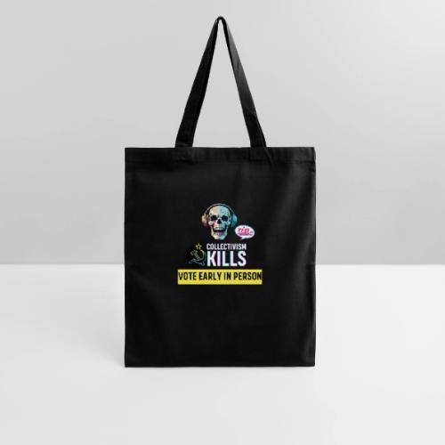 Collectivism Kills Transparent Design - Tote Bag