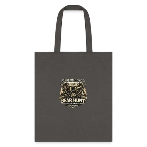 BEAR HUNT - Tote Bag