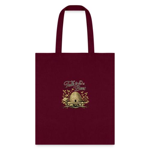 Talk To The Bees - Tote Bag