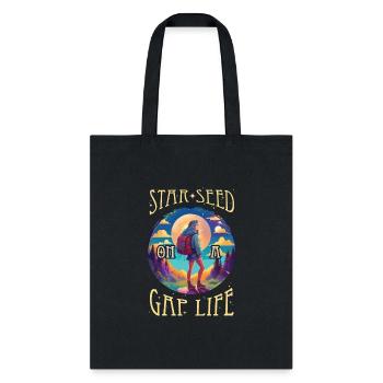 Star Seed on a Gap Life - Tote Bag - black - Front