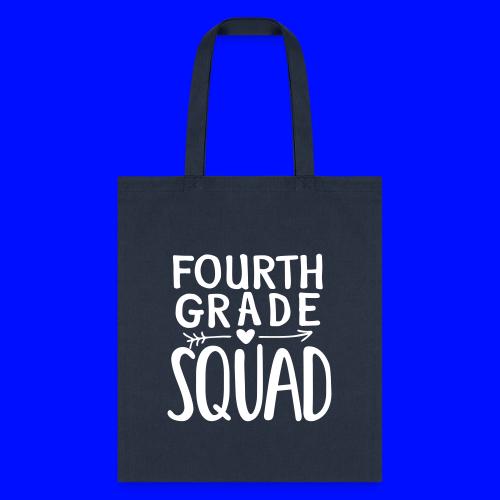 Fourth Grade Squad Teacher Team T-Shirts - Tote Bag