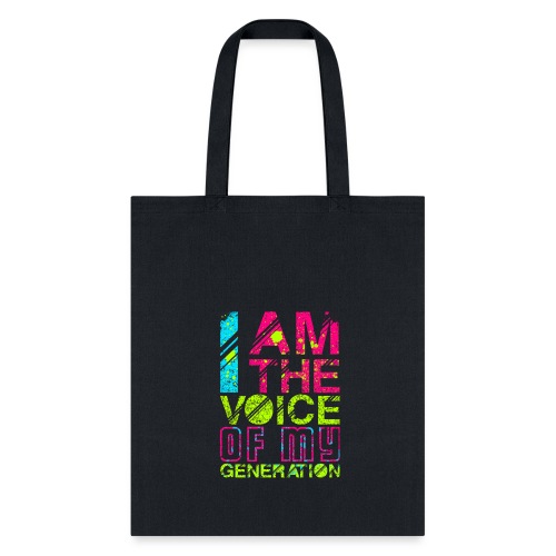 Voice of my generation - Tote Bag