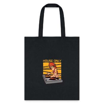 House Only Deejay House Music EDM Lover House DJ - Tote Bag - black - Front