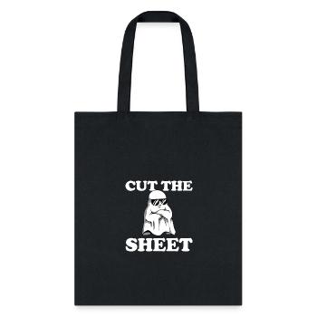 Cut The Sheet Funny Halloween Ghost Cut The Sheet - Tote Bag - black - Front