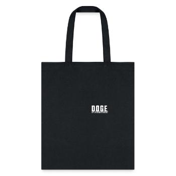 D.O.G.E. Department Of Government Efficiency DOGE - Tote Bag - black - Front