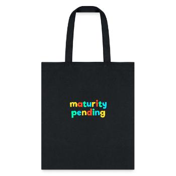 Maturity Pending Kid Core Funny Brat Gen Z Kidcore - Tote Bag - black - Front