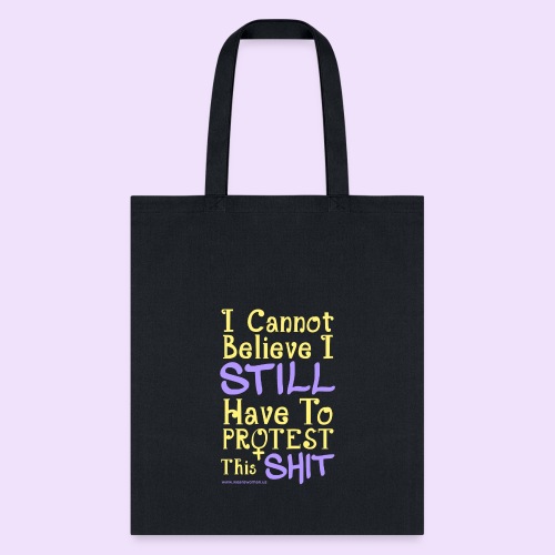 I Cannot Believe Pullover Hoodie - Tote Bag