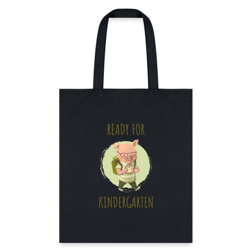 Ready For Kindergarten - Tote Bag