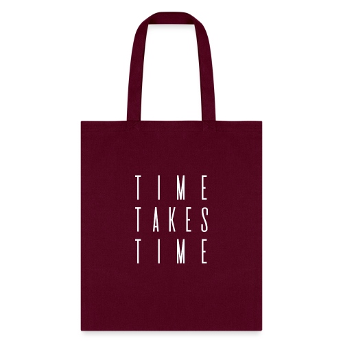 MMI Time takes time - Tote Bag