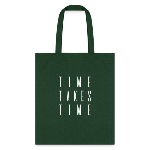 MMI Time takes time - Tote Bag