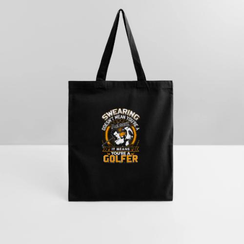 Funny Golfer Gift - Swearing Golfer Men's T-Shirt - Tote Bag