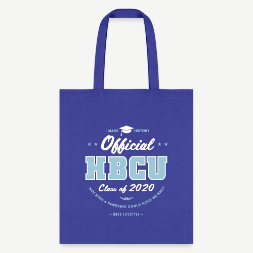 HBCU Graduating Class of 2020 - Tote Bag