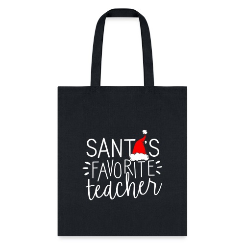Santa's Favorite Teacher Christmas Teacher T-Shirt - Tote Bag