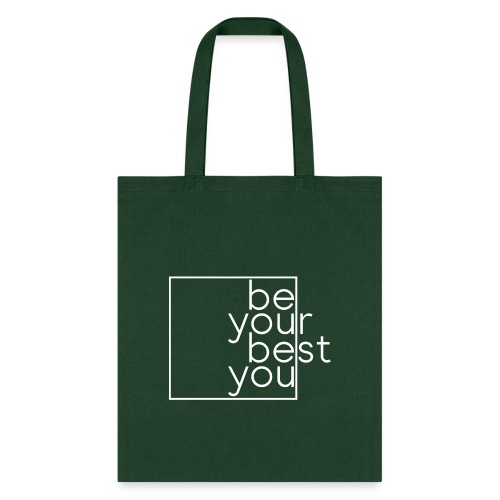 Be Your Best You - Tote Bag