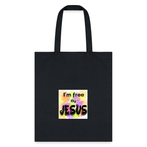 I'm Free by Jesus - Tote Bag