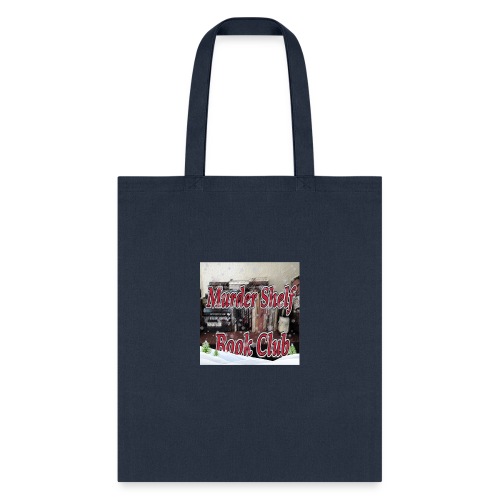 Winter with the Murder Shelf Book Club podcas - Tote Bag