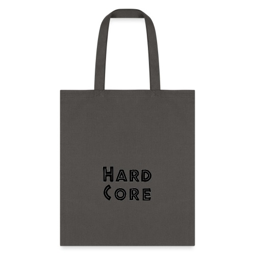 Hard Core - Tote Bag