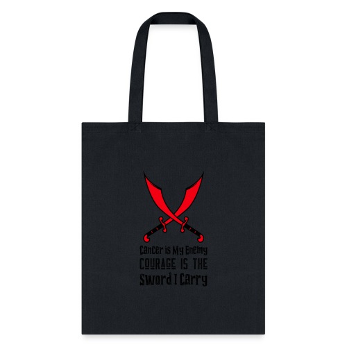Cancer is My Enemy - Tote Bag