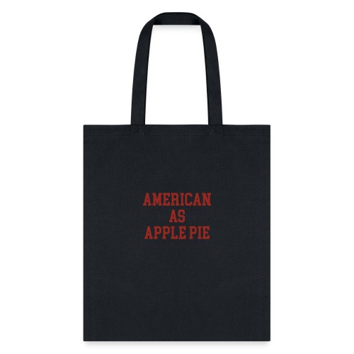 American as Apple Pie - Tote Bag