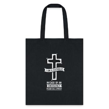 Catholic In case of an emergency call a priest - Tote Bag - black - Front