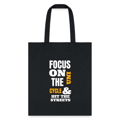 Focus On The Uni Cycle & Hit The Streets Yellow - Tote Bag