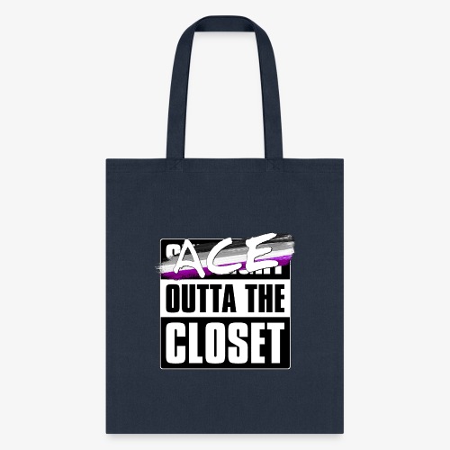 Ace Outta the Closet - Asexual Pride - Tote Bag