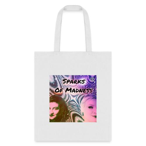 Sparks of Madness Art - Tote Bag