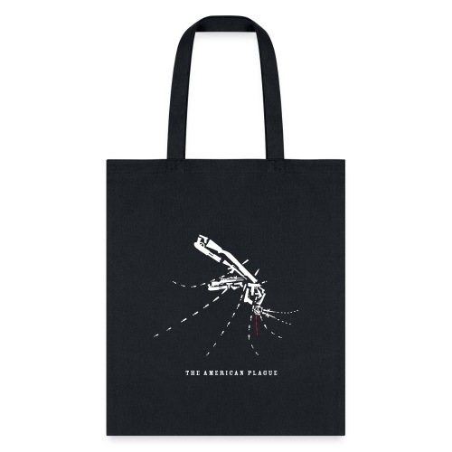 The American Plague - Mosquito+ - Tote Bag