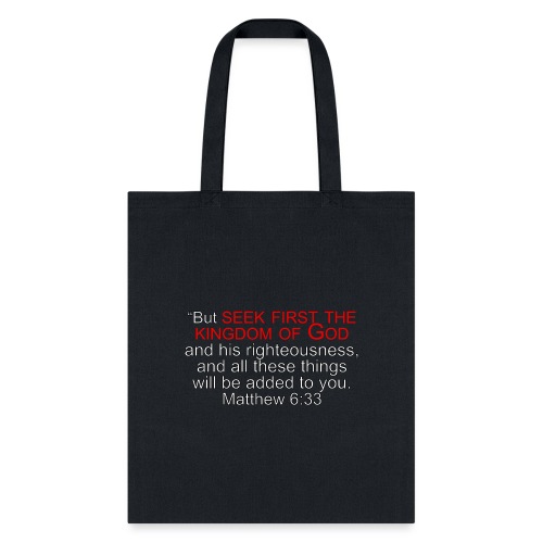 Matthew 6 33 - Tote Bag