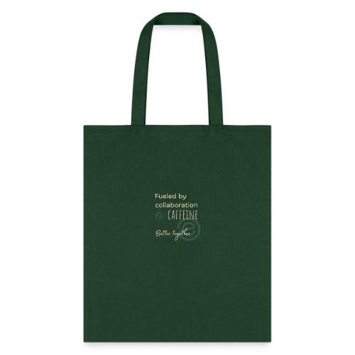 Fueled by Caffeine dark - Tote Bag