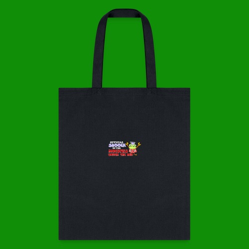 Official Shooer of the Monsters Under the Bed - Tote Bag