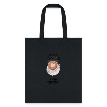 Cup Of Coffee Funny Love Espresso Caffeine Love - Tote Bag - black - Front