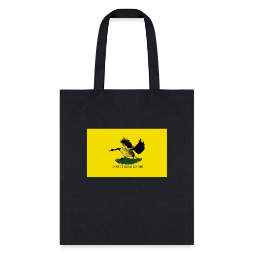 Don't tread on me eh - Tote Bag