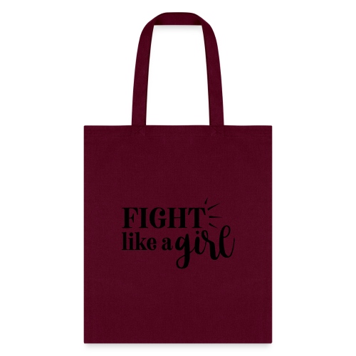 fight like a girl - Tote Bag
