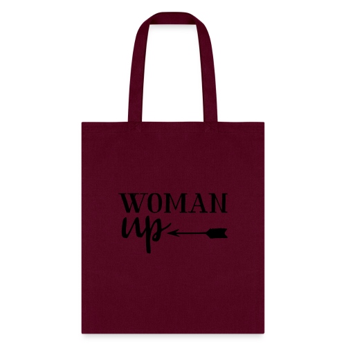 woman up - Tote Bag