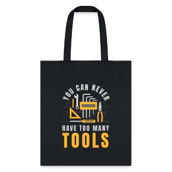 Too Many Tools Tool Craftsman - Tote Bag - black - Front