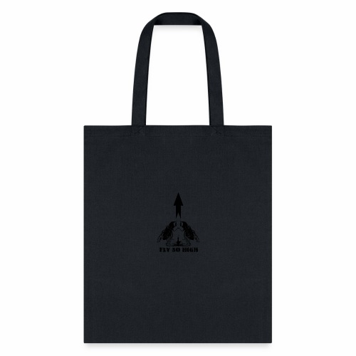 Fly So High - Tote Bag