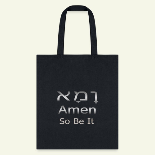 Cool Christian Amen So Be It Hebrew Letters - Tote Bag