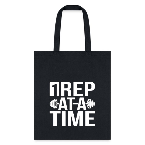 1Rep at a Time - Tote Bag