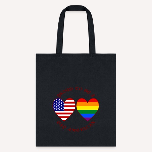 Proud To Be a Gay American Red Letters - Tote Bag