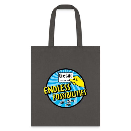 One Card, Endless Possibilities-Get a Library Card - Tote Bag