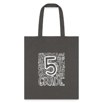 5th Grade Typography Team Fifth Grade Teacher - Tote Bag - charcoal - Front