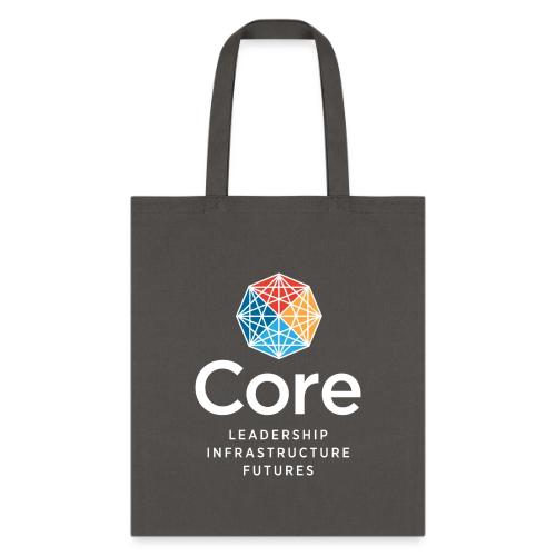 Core: Leadership, Infrastructure, Futures - Tote Bag