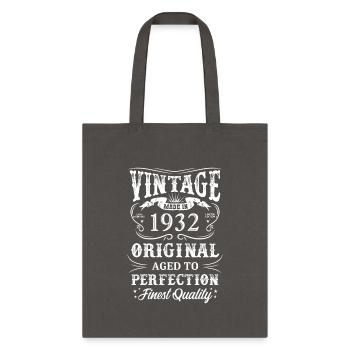 Vintage 1932 Original Birthday Awesome Since 1932 - Tote Bag - charcoal - Front