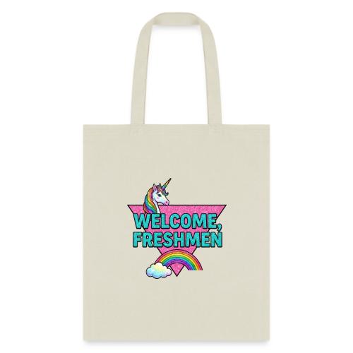 Welcome, Freshmen - Tote Bag