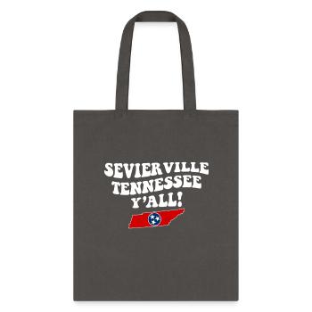 Sevierville Tennessee Y'All Tn Southern - Tote Bag - charcoal - Front