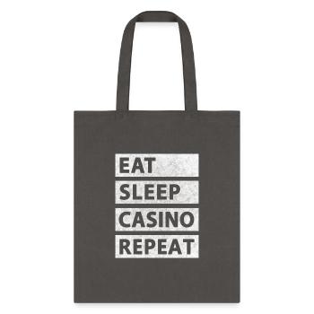 Eat Sleep Casino Repeat Casino Gambler - Tote Bag - charcoal - Front