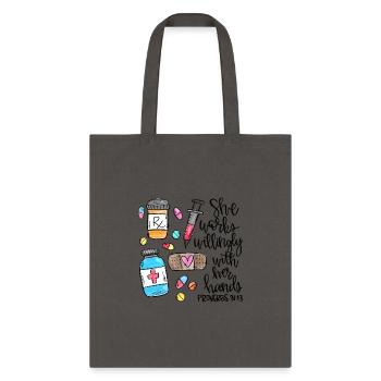 She Works Willingly With Her Hands Pharmacy Techni - Tote Bag - charcoal - Front