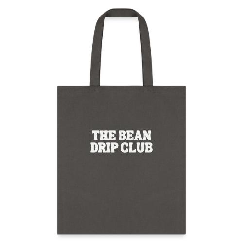 THE BEAN DRIP CLUB - Tote Bag